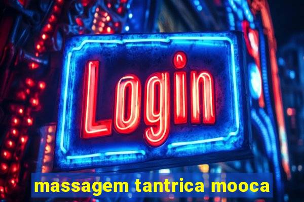 massagem tantrica mooca